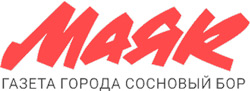 "Маяк" - газета города Сосновый Бор "Маяк" - газета города Сосновый Бор